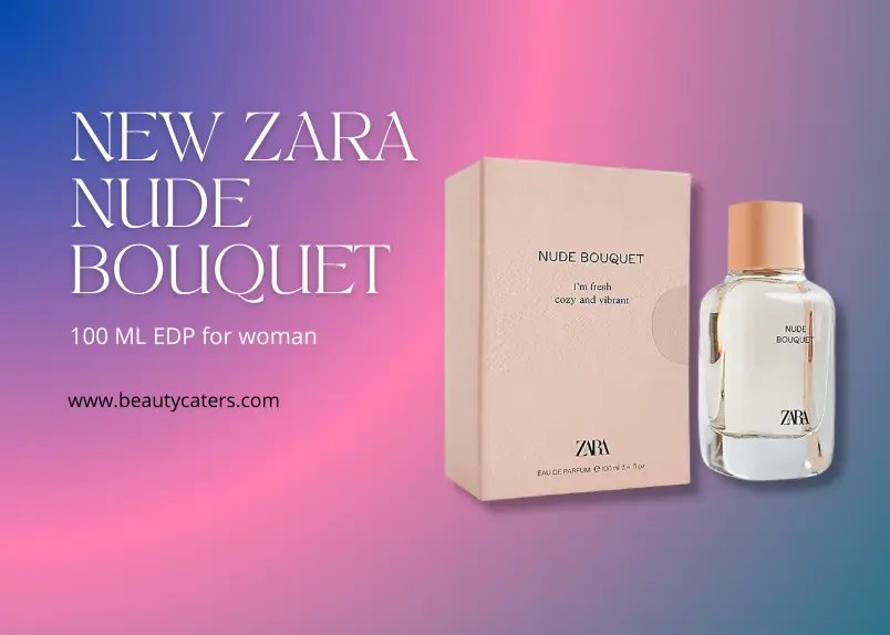 zara nude bouquet perfume review
