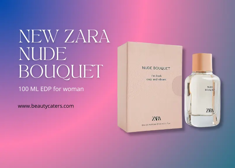 10 Best Zara Perfume for Women Our Top Picks 2024