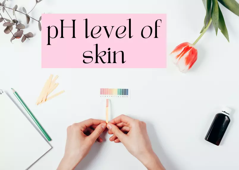 pH level of skin is another criteria for choosing micellar water