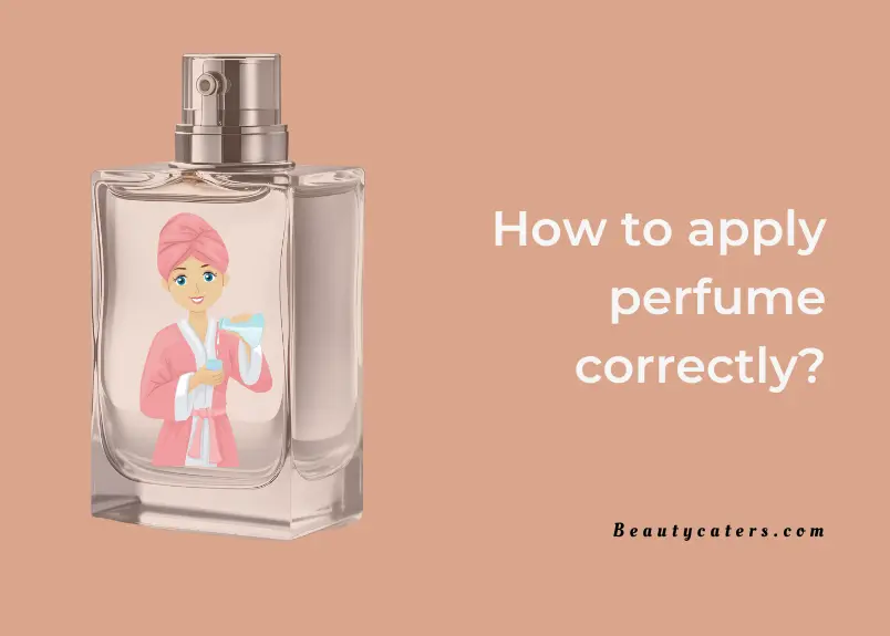 How to apply cologne or perfume correctly