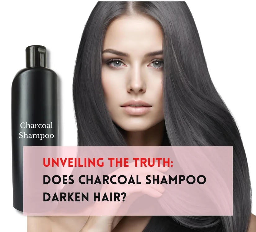 Does charcoal shampoo darken hair