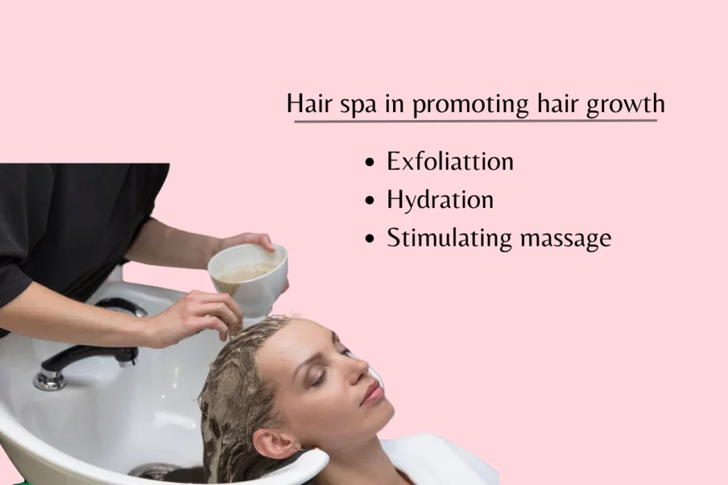 Hair spa in promoting hair growth