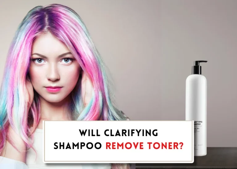 Can clarifying shampoo remove toner?