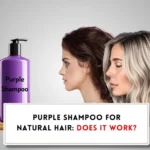 Does purple shampoo works on natural hair?