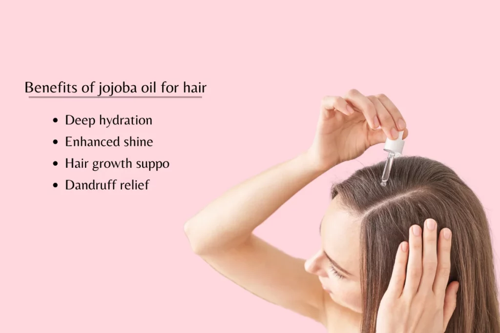 Benefits of jojoba oil for hair