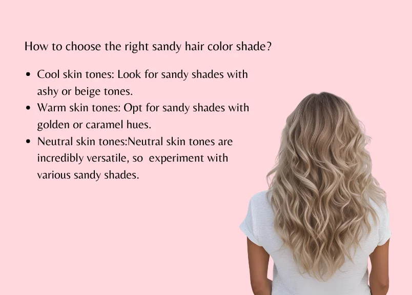 How to choose the right sandy hair color shade?