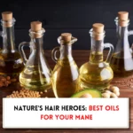 Best natural oils for hair