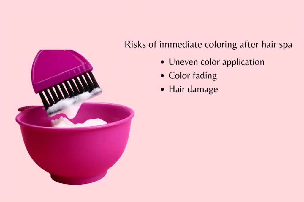 Potential risks of immediate coloring after hair spa