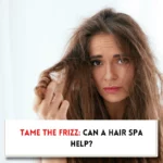 Is hair spa good for frizzy hair?