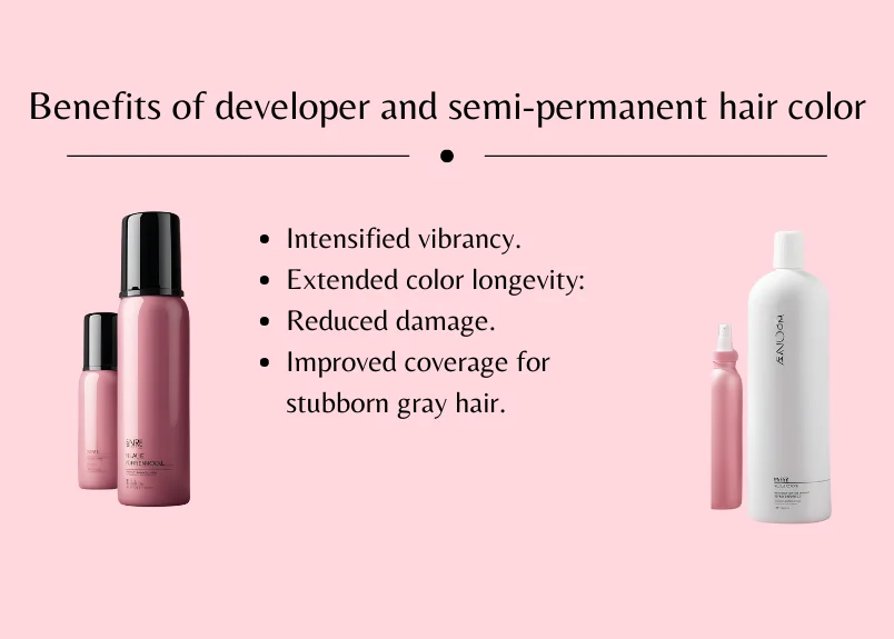 Benefits of developer and semi-permanent hair color