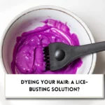 Can hair color kill lice?