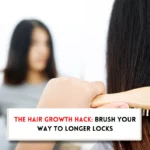 How to brush hair to stimulate growth