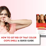 How to get color oops smell out of hair