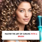 How to curl your hair with brush?