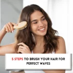 How to brush your hair for waves?