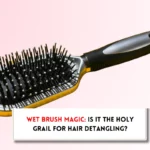 Are wet brushes good for your hair?