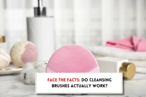 Are cleansing brushes good for your face?