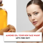 Can I use almond oil to cleanse my face?