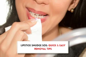 Woman wiping her lipstick with microfibre cloth and text in text box"How to get lipstick off skin?"