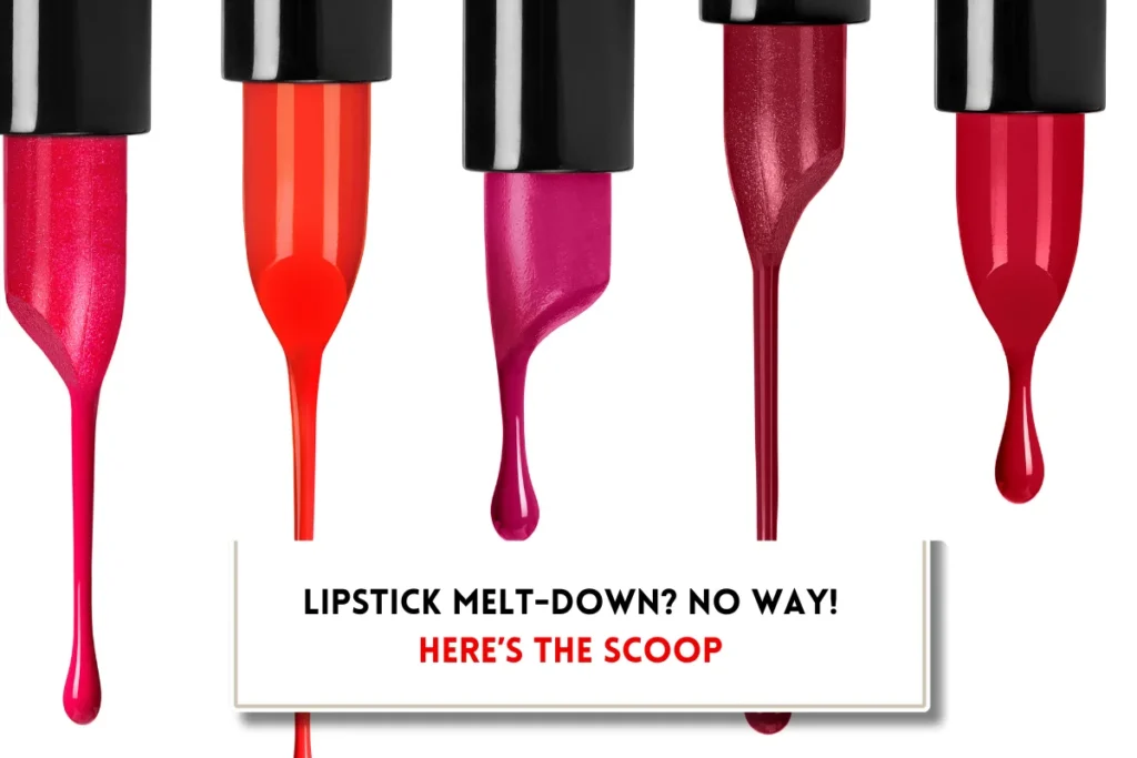 Lipsticks melting and text, "How to keep lipstick from melting?"