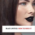 Beautiful lady wearing black lipstick, "How to wear black lipstick best look?"