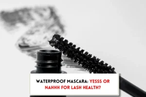 Mascara bottle, wand and text indicating, Is waterproof mascara bad for your lashes?