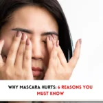 Woman with irritated eyes, and text indicating "Why does mascara hurt my eyes?"