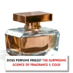 Perfume bottle with text signifying "Does perfume freeze?"