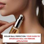 Woman applying rollerball perfume and text telling how to apply rollerball perfume