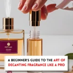 Perfume bottles, hands, flowers and text indicating, "how to decant fragrances?"
