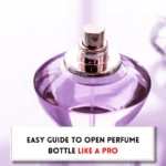 Perfume bottle anmd text implying, "How to open perfume bottle like a pro"
